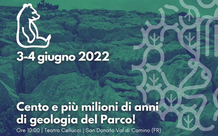 Cento e più … milioni di anni di Geologia del Parco Nazionale d’Abruzzo, Lazio e Molise, 3 e 4 giugno