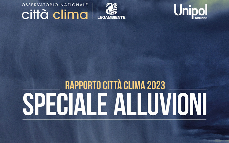 Rapporto Città Clima: speciale alluvioni