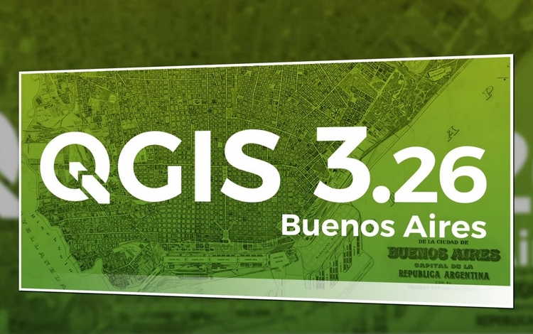 QGIS, nuova versione  3.26 Buenos Aires