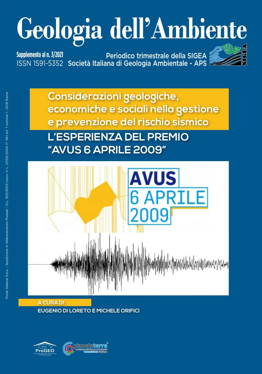Considerazioni geologiche, economiche e sociali nella gestione e prevenzione del rischio sismico. L'esperienza del premio "AVUS 6 aprile 2009"