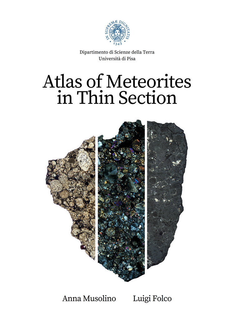 Atlas of Meteorites in Thin Section; pubblicato on-line il nuovo atlante delle meteoriti - Dipartimento di Scienze della Terra of the UniversitÃÂ di Pisa