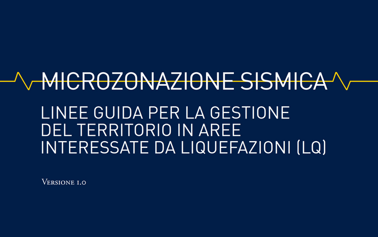 Linee guida per la gestione del territorio in aree interessate da liquefazioni - CentroMS