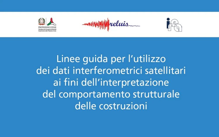 Pubblicate le Linee Guida ReLUIS sull’Uso dei Dati Satellitari per le Costruzioni