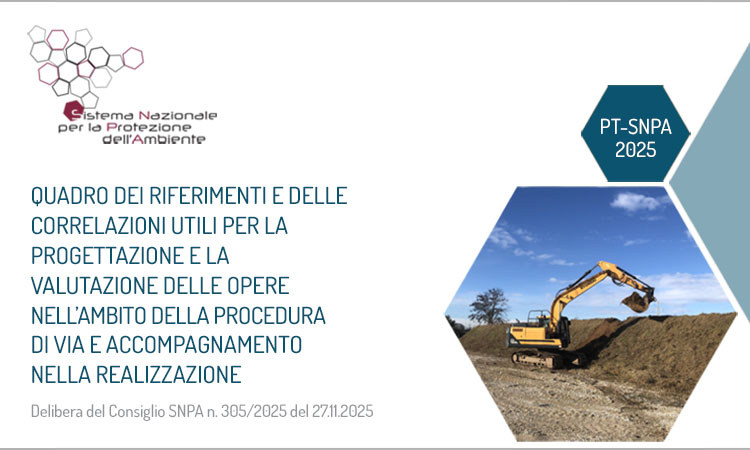 Quadro SNPA per progettazione e VIA: nuova pubblicazione