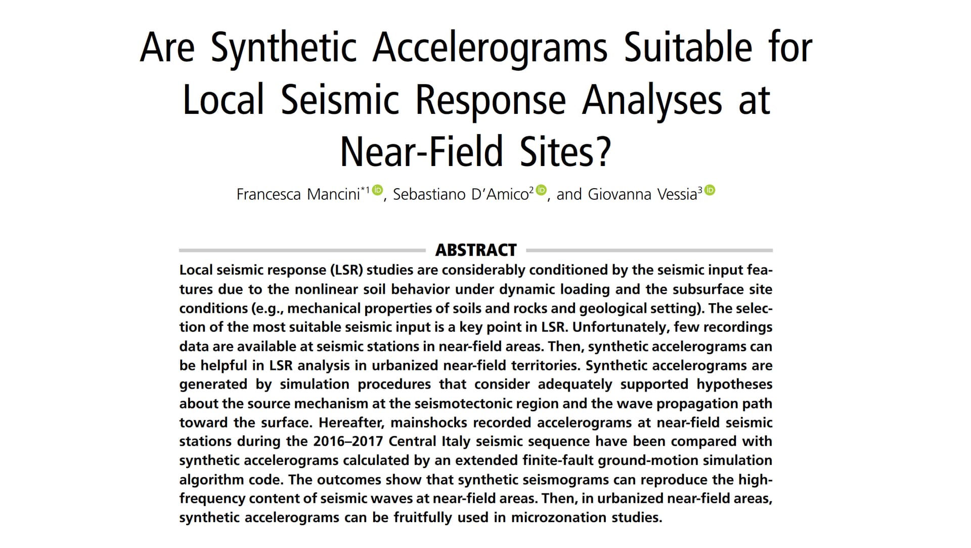 Are Synthetic Accelerograms Suitable for Local Seismic Response Analyses at Near‐Field Sites?