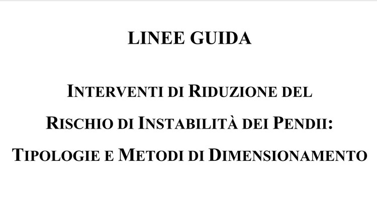 Linee guida interventi di riduzione del rischio di instabilità dei pendii