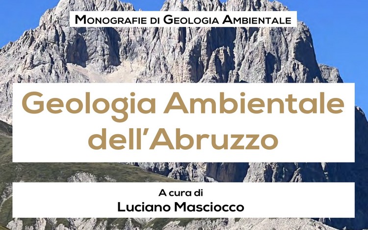 Geologia Ambientale dell&rsquo;Abruzzo: disponibile online la nuova monografia SIGEA
