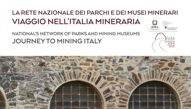 Pubblicazione di pregio della Rete ReMi "Viaggio nell'Italia mineraria"