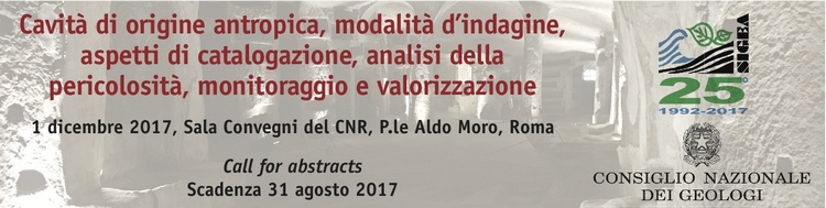 Convegno Nazionale â€œCavitÃ  di origine antropica, modalitÃ  dâ€™indagine, aspetti di catalogazione, analisi della pericolositÃ , monitoraggio e valorizzazioneâ€