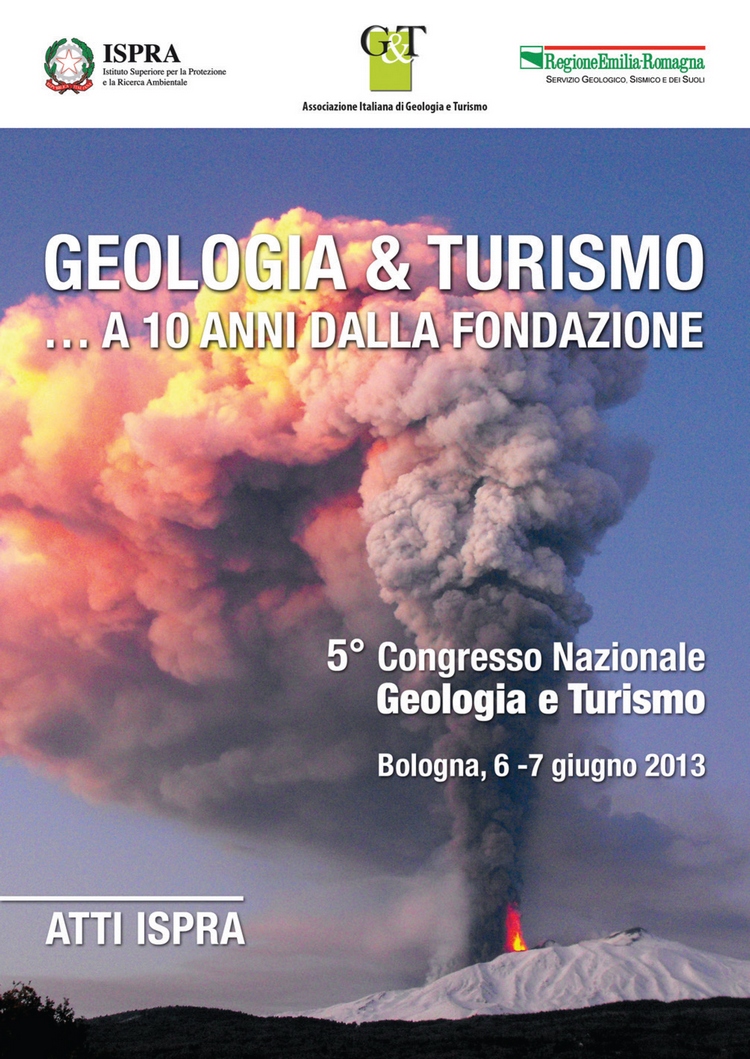 Atti ISPRA; Geologia & Turismo... a 10 anni dalla fondazione