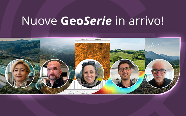 Sblocca le tue competenze con le nuove GeoSerie in programma