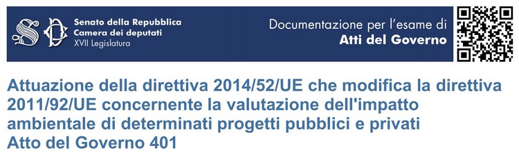 VIA, l'analisi del decreto n. 401 da oggi all'esame della Commissione Ambiente della Camera