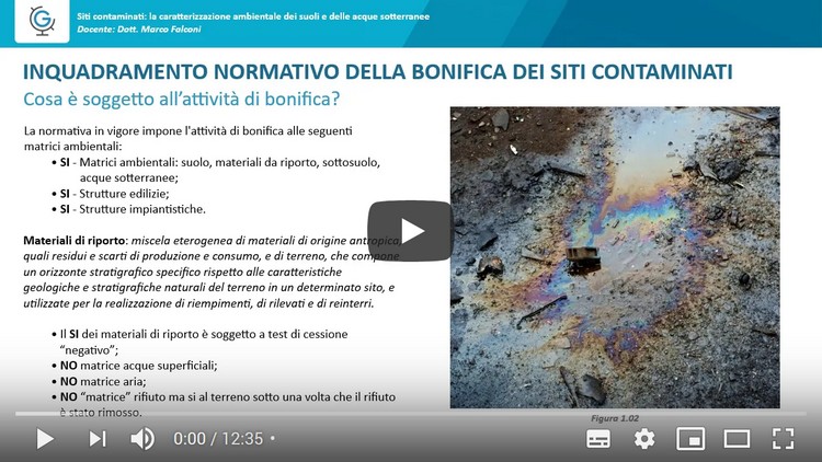 Siti contaminati: la caratterizzazione ambientale dei suoli e delle acque sotterranee (Lezione 1)